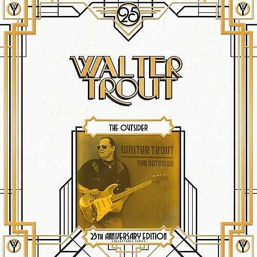 Walter Trout The Outsider - 25th Anniversary Ed (LP)